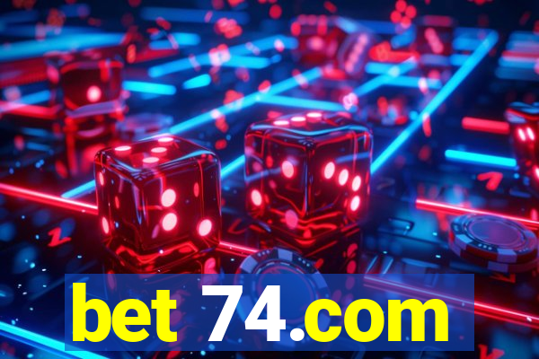 bet 74.com